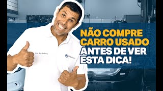 7 DICAS VALIOSAS para comprar um CARRO USADO 🚗 [upl. by Nillok]