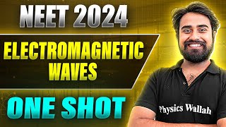 ELECTROMAGNETIC WAVES in 1 Shot  FULL CHAPTER COVERAGE ConceptsPYQs  Prachand NEET [upl. by Suu826]