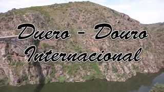 Duero  Douro Internacional [upl. by Adrianna]