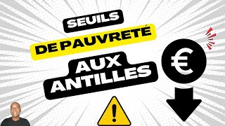 Les seuils pauvreté aux Antilles [upl. by Radferd589]