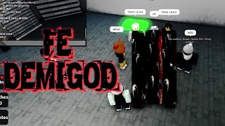 FE DEMIGOD TROLLING STILL WORKS OP Roblox FE Scripts [upl. by Lukash]