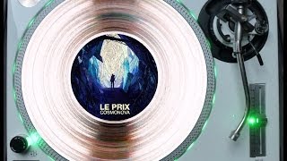 LE PRIX  COSMONOVA ORIGINAL MIX ℗2012 [upl. by Englis218]