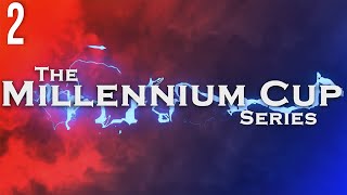 Millennium Cup Series Night 2 [upl. by Aserehtairam763]