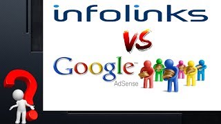 Infolinks vs Google Adsense  Step By Step Guide  Which is Best [upl. by Avahc]