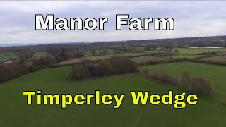 Manor Farm  Timperley Wedge [upl. by Shelton]