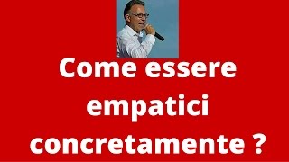 Empatia Come essere empatici  3 TRUCCHI [upl. by Etterb]