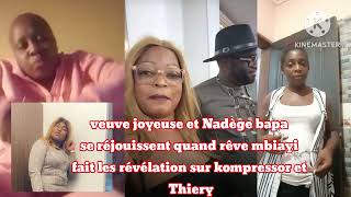 Veuve joyeuse et Nadège bapa se réjouissent Thiery mari d kompressor la sobote chez tatiana son ex [upl. by Bryce]