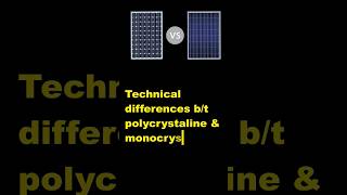 solar panel mono and polycrystaline solar panelshorts [upl. by Yesak]