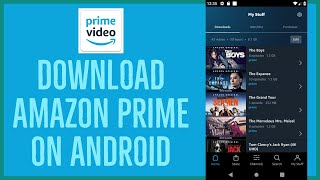 How to Download Amazon Prime Video App on Android [upl. by Adyaj]