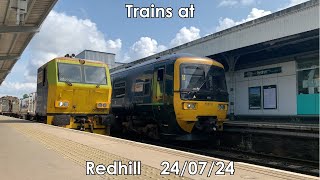 Trains at Redhill BML 240724 [upl. by Rawdan]