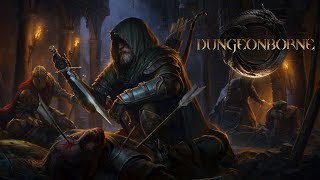 A Dark and Sinister Medieval Dungeon Crawling RPG  Dungeonborne [upl. by Naivaj515]