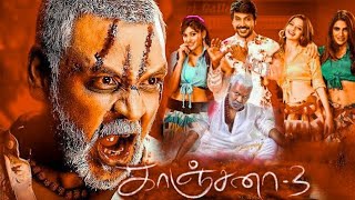 Kanchana 3 Full Movie In Tamil 2019  Raghava Lawrence Oviya Nikki Tamboli  Review amp Best Facts [upl. by Oirevas]