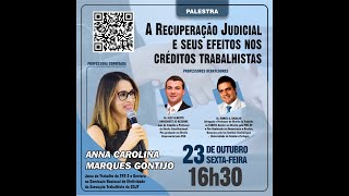 Recuperação Judicial e seus efeitos nos créditos trabalhistas [upl. by Shaun65]