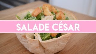 Salade César dans un bol tortillas [upl. by Phelgen137]