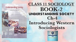 Class 11 Sociology BOOK 2 CH4 Introducing Western Sociologists In Hindi With Notes amp Imp Questions [upl. by Nytsirc]