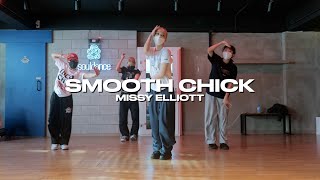 The G  Missy Elliott  Smooth Chick  Girin Jang Choreography [upl. by Normak673]