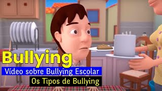 Bullying  Tipos de Bullying  Bullying Escolar Video Completo [upl. by Eiddam]