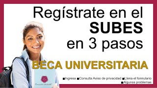 👉✅Cómo crear una cuenta en el SUBES para una beca universitaria fácil y ráido en 3 paso👀💰 [upl. by Eyahsal565]