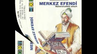 Merkez Efendi kaliteli ses [upl. by Pournaras]