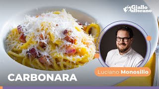 CARBONARA the TRADITIONAL ITALIAN Recipe by Chef Luciano Monosilio😋😍🥓💛🍴 [upl. by Flosi]