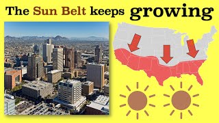 Why Americans Keep Moving to the Sun Belt [upl. by Ettennek432]