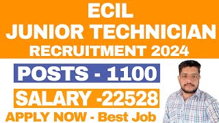 ECIL JUNIOR TECHNICIAN RECRUITMENT ONLINE FORM 2024 [upl. by Ayad217]