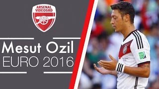 Mesut Özil  Germany  EURO 2016 Promo [upl. by Brindell]