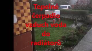 Tepelné čerpadlo vzduch voda do radiátorů Kotlíková dotace [upl. by Lalat146]