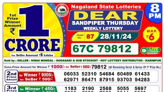 Nagaland State Lotteries 8 PM  281124 Dear Sandpiper Evening Lottery Result LIVE Lottery Sambad [upl. by Lareena39]