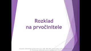 Rozklad složeného čísla na prvočinitele [upl. by Zorana]