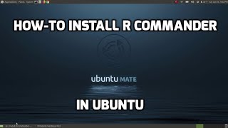 How To Install R Commander in Ubuntu [upl. by Jehiah]