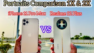 iPhone 11 Pro Max vs Realme 12 Plus Camera Comparison in 2024🔥 Realme killed iPhone🤯 [upl. by Ahsienad340]