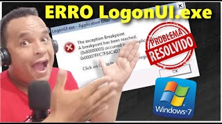 COMO CORRIGIR O ERRO LogonUIexe NO WINDOWS 7 [upl. by Ttemme501]