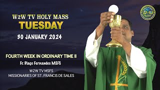 TUESDAY HOLY MASS  30 JANUARY 2024  4TH WEEK IN ORDINARY TIME II  by Fr Diago MSFS [upl. by Eadahs]