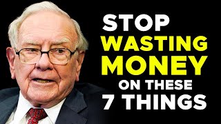 Financial Education with Warren Buffett Stop Wasting Money on These 7 Things [upl. by Ayotnom]