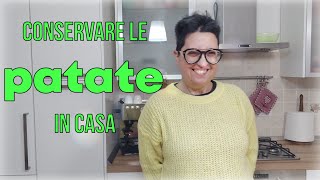 Come conservare le patate in casa [upl. by Aleetha]