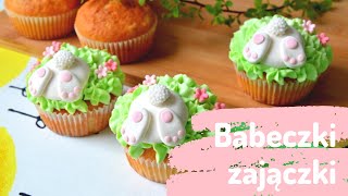 Wielkanocne babeczki ZAJÄ„CZKI  prosty przepis na babeczki na Wielkanoc đź§đź°đźŚ± [upl. by Fuchs]