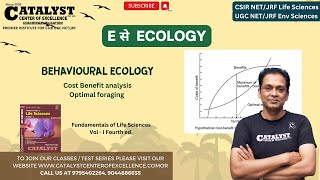 Behavioural ecology  CSIR NET Life sciences  UGC NET Env sc  Rupendra Singh  Catalyst COE [upl. by Muffin300]