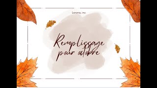 Remplissage doctobre [upl. by Ahgiela142]