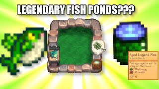 Stardew Valley 169 Adds LEGENDARY FISH PONDS [upl. by Marillin]