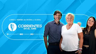 CORRIENTES EN EL AIRE ENVIVO 0912 [upl. by Materi]