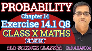 Class 10 maths  Chapter 14  Probability  Exercise 141 Q8  NCERT  CBSE  RBSE [upl. by Naesar98]