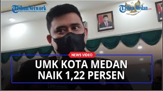 Upah Minimun Kota UMK Untuk Kota Medan Naik 122 Persen Ini Penjelasan Wali Kota Medan [upl. by Lolita689]