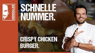 Schnelles Rezept vom knusprigsten Crispy Chicken Burger der Welt von Steffen Henssler [upl. by Rabbaj]