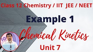 12th Chemistry Example 1 Chemical Kinetics Unit 7 Alex Maths TN New Syllabus [upl. by Dammahum]