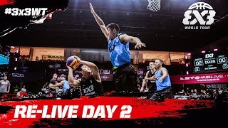 RELIVE  FIBA 3x3 World Tour 2018  Chengdu Masters  Day Two  3x3 Basketball [upl. by Klina]