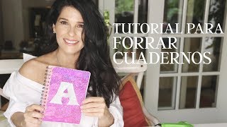 Tutorial para forrar cuadernos Martha Debayle [upl. by Ainyt477]