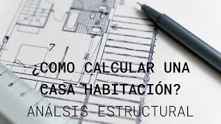 ¿COMO CALCULAR CASA HABITACIÓN DESDE 0100  PARTE 1 [upl. by Omidyar]