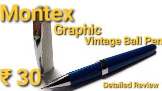 Montex Graphic Ball Pen Detailed Review amp Analysis [upl. by Crescentia]