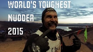 Worlds Toughest Mudder 2015 [upl. by Htiaf]